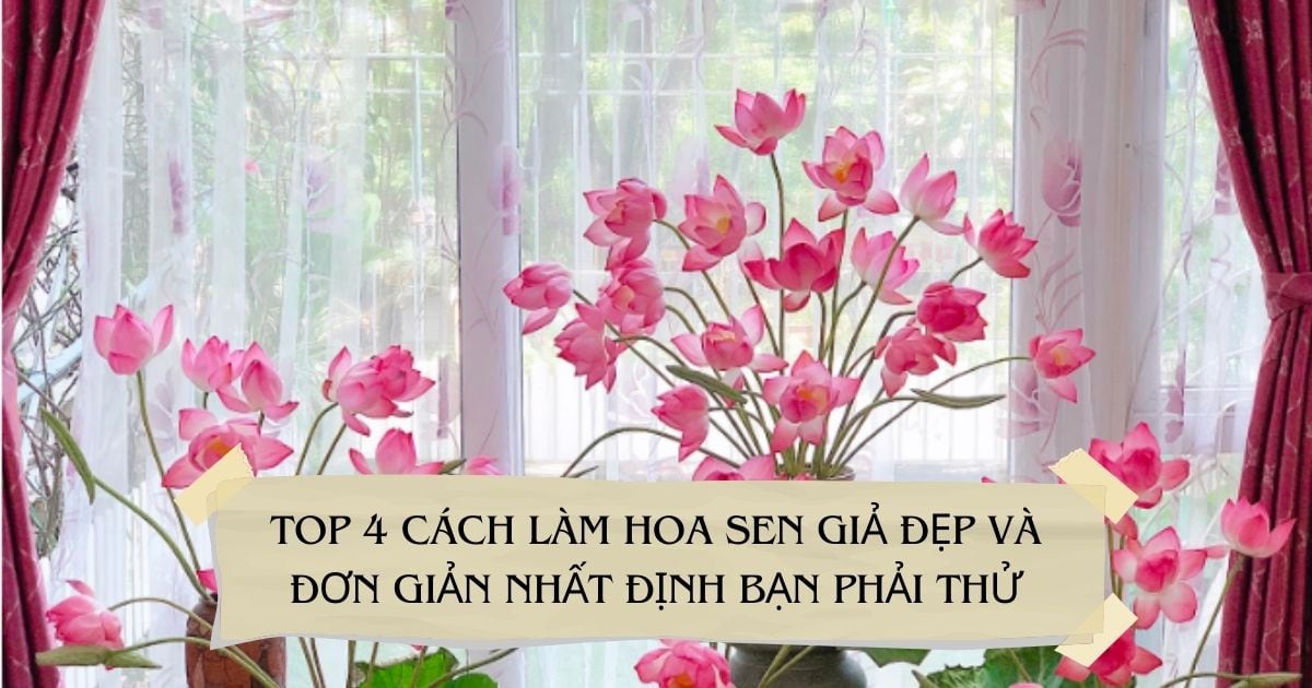 cách làm hoa sen giả