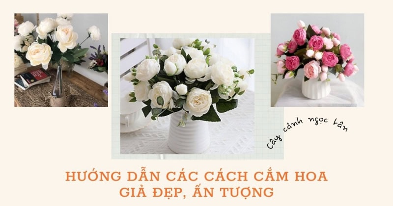 huong dan cach cam hoa gia dep an tuong